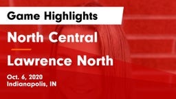 North Central  vs Lawrence North  Game Highlights - Oct. 6, 2020