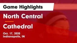 North Central  vs Cathedral  Game Highlights - Oct. 17, 2020