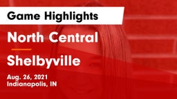 North Central  vs Shelbyville  Game Highlights - Aug. 26, 2021