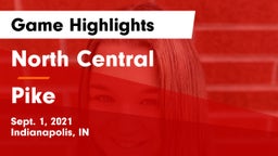 North Central  vs Pike  Game Highlights - Sept. 1, 2021