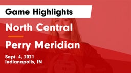 North Central  vs Perry Meridian  Game Highlights - Sept. 4, 2021