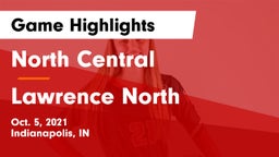 North Central  vs Lawrence North  Game Highlights - Oct. 5, 2021
