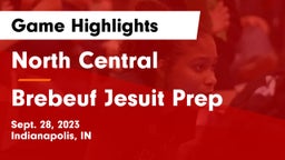 North Central  vs Brebeuf Jesuit Prep  Game Highlights - Sept. 28, 2023