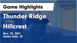Thunder Ridge  vs Hillcrest  Game Highlights - Nov. 23, 2021