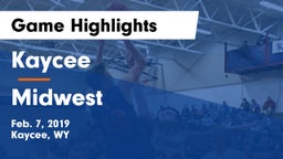 Kaycee  vs Midwest  Game Highlights - Feb. 7, 2019