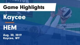 Kaycee  vs HEM Game Highlights - Aug. 30, 2019