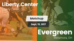 Matchup: Liberty Center vs. Evergreen  2017