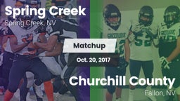 Matchup: Spring Creek vs. Churchill County  2017