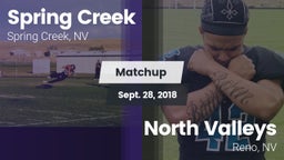 Matchup: Spring Creek vs. North Valleys  2018