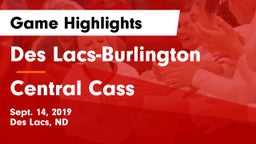 Des Lacs-Burlington  vs Central Cass Game Highlights - Sept. 14, 2019