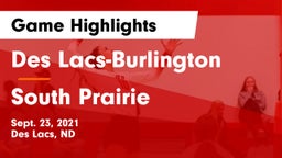Des Lacs-Burlington  vs South Prairie Game Highlights - Sept. 23, 2021