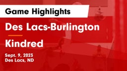 Des Lacs-Burlington  vs Kindred  Game Highlights - Sept. 9, 2023
