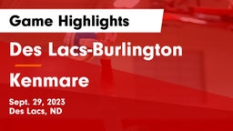 Des Lacs-Burlington  vs Kenmare  Game Highlights - Sept. 29, 2023