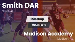 Matchup: Smith DAR vs. Madison Academy  2016