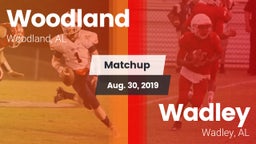 Matchup: Woodland vs. Wadley  2019