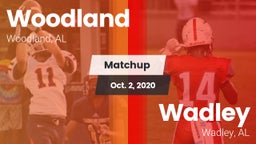 Matchup: Woodland vs. Wadley  2020