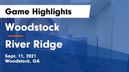 Woodstock  vs River Ridge  Game Highlights - Sept. 11, 2021