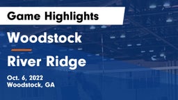 Woodstock  vs River Ridge  Game Highlights - Oct. 6, 2022