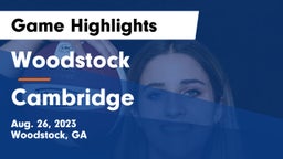 Woodstock  vs Cambridge Game Highlights - Aug. 26, 2023