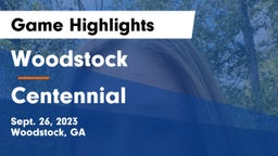 Woodstock  vs Centennial  Game Highlights - Sept. 26, 2023