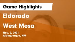 Eldorado  vs West Mesa Game Highlights - Nov. 2, 2021