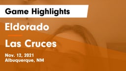 Eldorado  vs Las Cruces  Game Highlights - Nov. 12, 2021