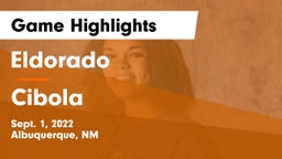 Eldorado  vs Cibola  Game Highlights - Sept. 1, 2022