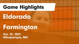 Eldorado  vs Farmington  Game Highlights - Oct. 29, 2022