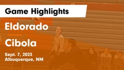 Eldorado  vs Cibola  Game Highlights - Sept. 7, 2023
