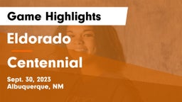 Eldorado  vs Centennial  Game Highlights - Sept. 30, 2023