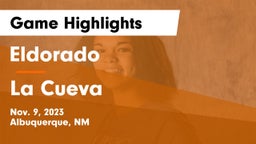 Eldorado  vs La Cueva  Game Highlights - Nov. 9, 2023