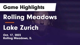Rolling Meadows  vs Lake Zurich  Game Highlights - Oct. 17, 2023