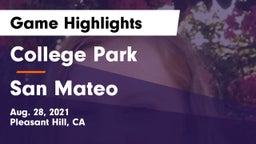 College Park  vs San Mateo  Game Highlights - Aug. 28, 2021