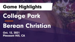 College Park  vs Berean Christian  Game Highlights - Oct. 12, 2021