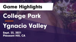 College Park  vs Ygnacio Valley  Game Highlights - Sept. 23, 2021