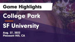 College Park  vs SF University Game Highlights - Aug. 27, 2022