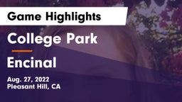 College Park  vs Encinal Game Highlights - Aug. 27, 2022