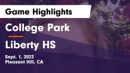 College Park  vs Liberty HS Game Highlights - Sept. 1, 2022