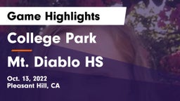 College Park  vs Mt. Diablo HS Game Highlights - Oct. 13, 2022