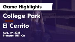 College Park  vs El Cerrito  Game Highlights - Aug. 19, 2023