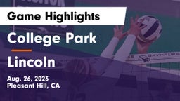 College Park  vs Lincoln  Game Highlights - Aug. 26, 2023
