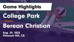 College Park  vs Berean Christian  Game Highlights - Aug. 29, 2023