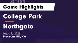 College Park  vs Northgate  Game Highlights - Sept. 7, 2023