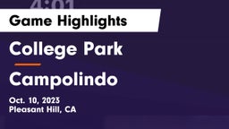 College Park  vs Campolindo  Game Highlights - Oct. 10, 2023