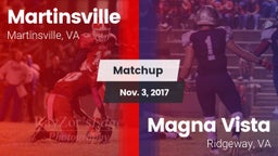 Matchup: Martinsville vs. Magna Vista  2017