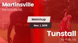 Matchup: Martinsville vs. Tunstall  2019