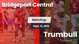 Matchup: Bridgeport Central vs. Trumbull  2019