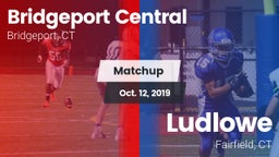 Matchup: Bridgeport Central vs. Ludlowe  2019