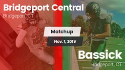 Matchup: Bridgeport Central vs. Bassick  2019
