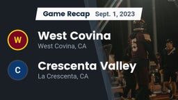 Recap: West Covina  vs. Crescenta Valley  2023